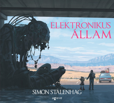 Simon Stalenhag - Elektronikus állam 