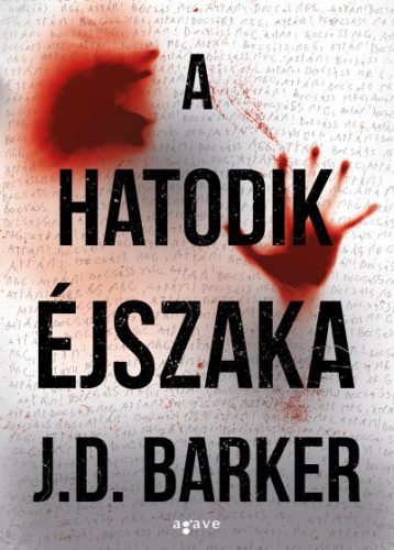 J.D. Barker - A hatodik éjszaka 