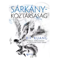 R. F. Kuang - Sárkányköztársaság 
