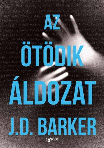 J.D. Barker - Az ​ötödik áldozat 