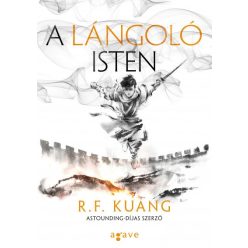 R. F. Kuang - A lángoló isten - Mákháború 3.