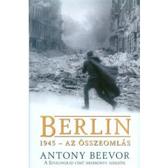 Berlin /1945 - Az összeomlás 