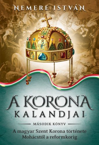 A korona kalandjai - Második könyv 