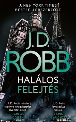 J.D. Robb - Halálos felejtés