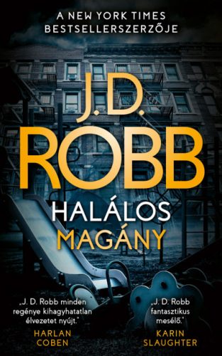 J.D. Robb - Halálos magány