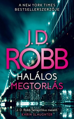 Halálos megtorlás - J. D. Robb