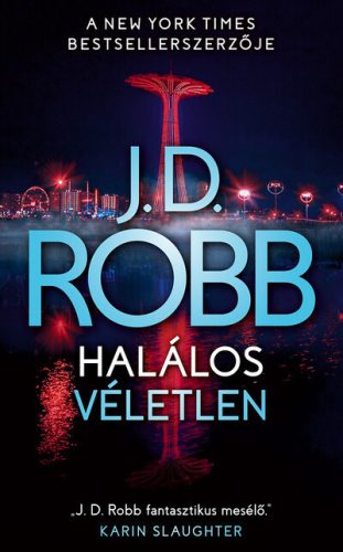 Halálos véletlen  - J. D. Robb