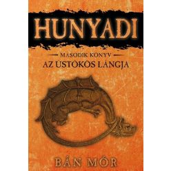 Hunyadi 2. - Az üstökös lángja - Bán Mór