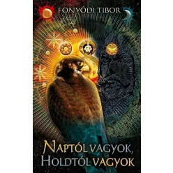 Naptól vagyok, Holdtól vagyok - Fonyódi Tibor  