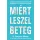 Miért leszel beteg - Benjamin Dr. Bikman (kötött áras)