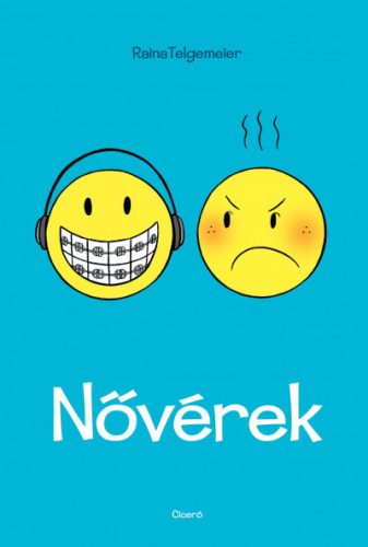 Raina Telgemeier - Nővérek 