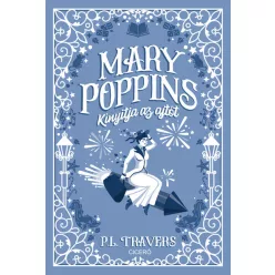   Mary Poppins kinyitja az ajtót - Mary Poppins  - P. L. Travers 