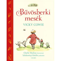 Bűvösberki mesék - Vicky Cowie (kötött áras) 