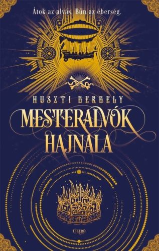 Mesteralvók hajnala - Huszti Gergely  
