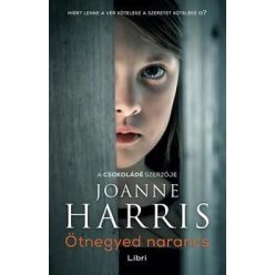 Joanne Harris - Ötnegyed narancs 