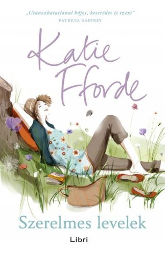 Katie Fforde - Szerelmes levelek 