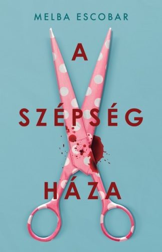 Melba Escobar-A szépség háza 