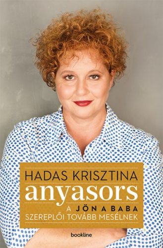 Hadas Krisztina - Anyasors - A Jön a baba szereplői tovább mesélnek 