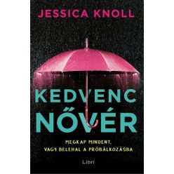 Jessica Knoll - Kedvenc nővér 