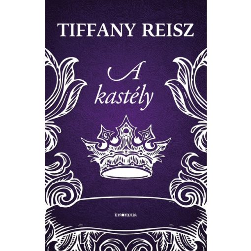 Tiffany Reisz - A kastély (új példány)