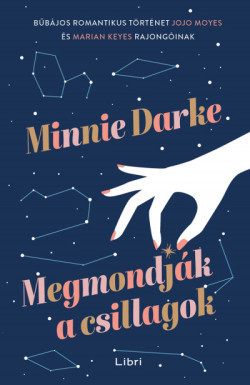 Minnie Darke-Megmondják a csillagok 