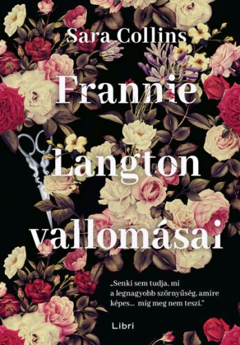 Sara Collins-Frannie Langton vallomásai 