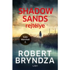 Robert Bryndza - Shadow Sands rejtélye - Kate Marshall 2.