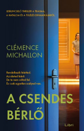 A csendes bérlő - Clémence Michallon