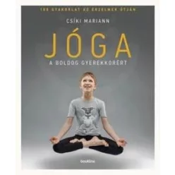 Jóga a boldog gyerekkorért