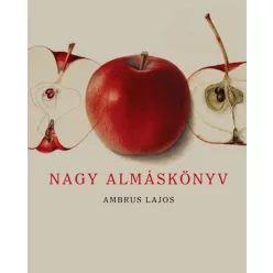 Nagy Almáskönyv - Ambrus Lajos