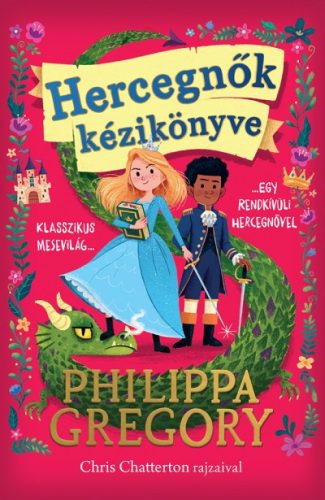 Philippa Gregory - Hercegnők kézikönyve 