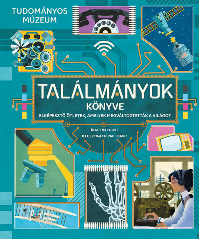 Tim Cooke - Találmányok könyve