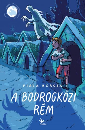 Fiala Borcsa - A bodrogközi rém