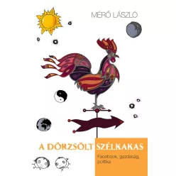 Mérő László - A dörzsölt szélkakas