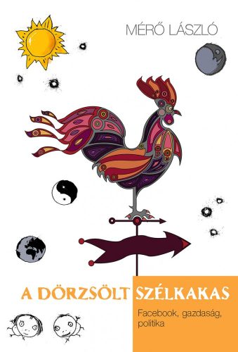 Mérő László - A dörzsölt szélkakas