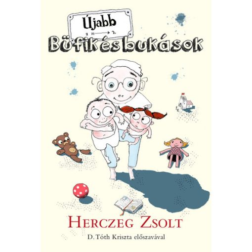 Herczeg Zsolt - Újabb büfik és bukások