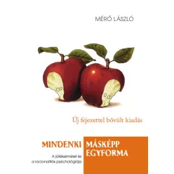   Mérő László - Mindenki másképp egyforma - A játékelmélet és a racionalitás pszichológiája