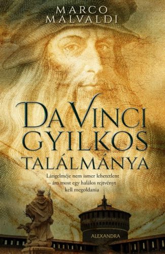 Marco Malvaldi - Da Vinci gyilkos találmánya 