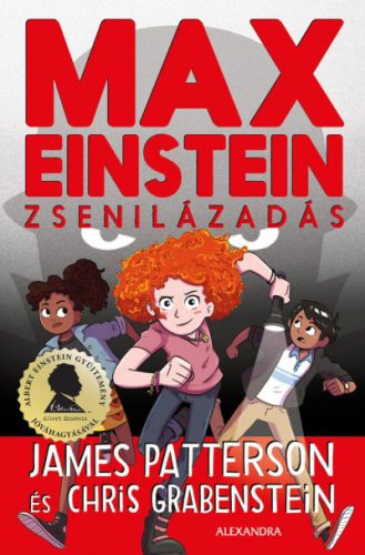 Chris Grabenstein - James Patterson - Max Einstein: Zsenilázadás