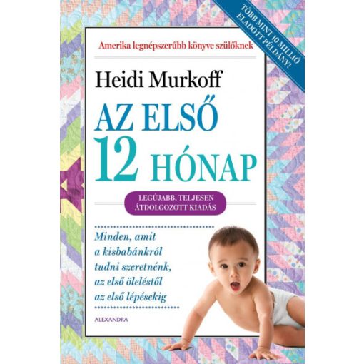 Heidi Murkoff - Az első 12 hónap
