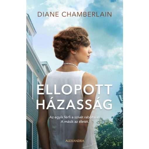 Diane Chamberlain - Ellopott házasság 