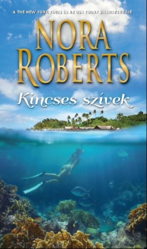 Nora Roberts - Kincses szívek 