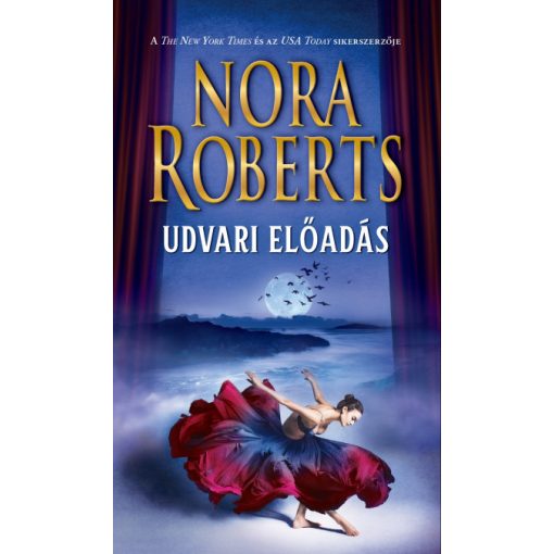Nora Roberts - Udvari előadás 