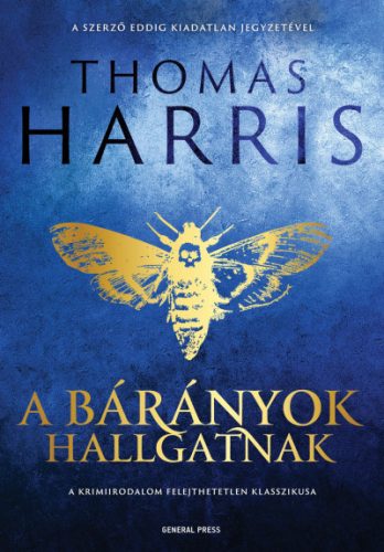 Thomas Harris - A bárányok hallgatnak - Hannibal 2.