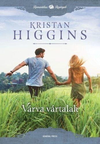 Kristan Higgins - Várva vártalak 