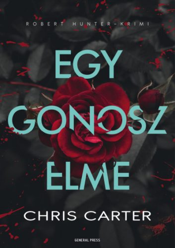 Chris Carter - Egy gonosz elme 