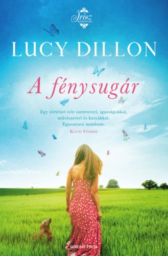 Lucy Dillon- A fénysugár 