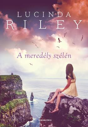 Lucinda Riley-A meredély szélén 