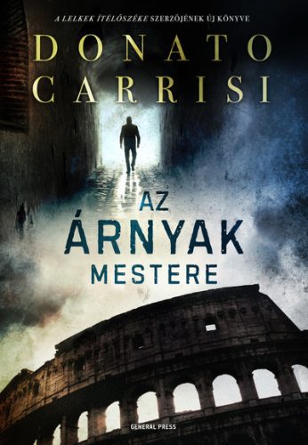 Donato Carrisi - Az árnyak mestere 