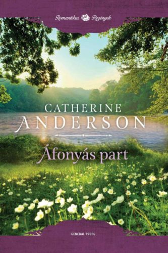 Catherine Anderson - Áfonyás-part